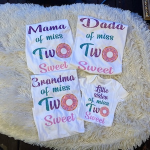 Two sweet family matching shirts, two sweet donut mommy and daddy shirts, donut birthday shirt, sweet one birthday shirt