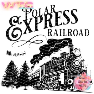 Polar Express PNG, Christmas Train, Xmas Holiday, T-shirt Design PNG, Polar Express Image, Sublimation image, Instant Download