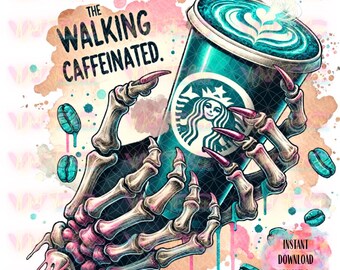 Walking Caffeinated PNG | Skeleton Coffee Cup, Grunge Clipart (Digital Download)