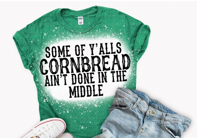 Some of Yalls Cornbread Aint Done in the Middle PNG Download Etsy Hong Kong