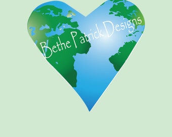 Heart-shaped World Earth Day Every Day Love the Earth T-shirts, Stickers, Notecards, Clipart