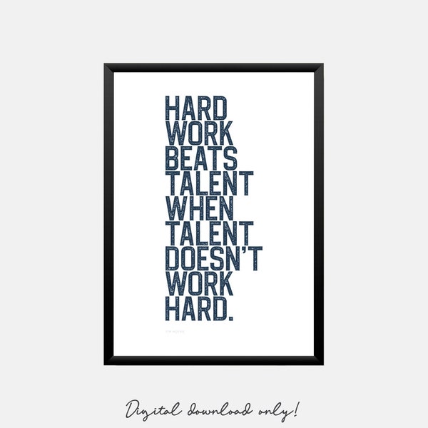 Hard work beats talent when talent doesn't work hard Navy inspirational sports quote printable by Tim Notke for kids bedroom wall decor