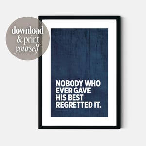Nobody who ever gave his best regretted it wall art print sports quote printable poster in navy blue digital download for boys room decor