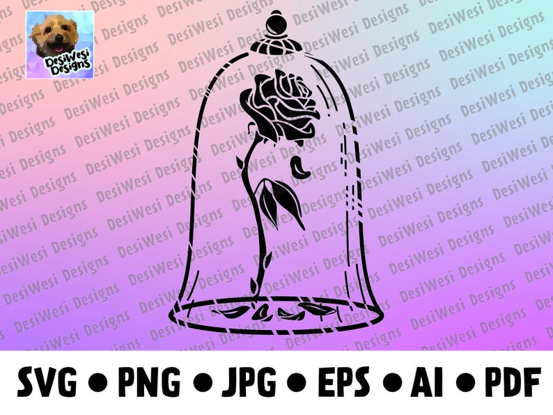 Beauty and Beast Rose Dome Design SVG, Png, Jpg, Eps, Ai, Pdf Cricut