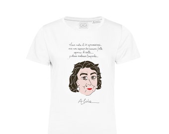 t-shirt, Alda Merini,  bianca, illustrazione Alda Merini, uomo, donna, bambino, cotone organico, frase motivazionale, primavera