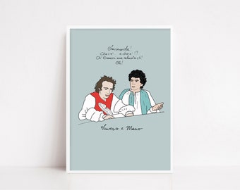 Art Print, "Non ci resta che piangere",Benigni,Troisi, Frase Motivazionale, Decorazione Inteni, decorazione parete, arte parete.