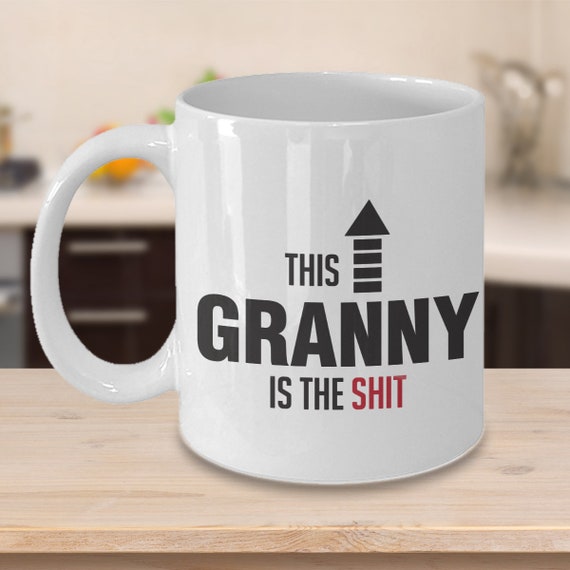 Funny Unique Sentimental Birthday Christmas Holiday Granny 30oz Tumbler Coffee Mug Look At You Being Granny Of The Fucking Year And Shit