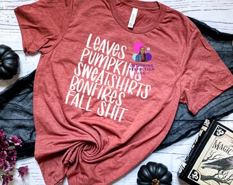 Hojas, Calabazas, Suéteres, Hogueras, Camisa De Mierda De Otoño