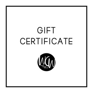 West Coast Walls Gift Certificate