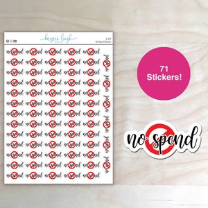 No Spend Stickers for use in Planners, Notebooks, Bullet Journals, etc. | G-017