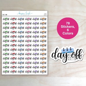 Day Off Planner Stickers for use in Planners, Notebooks, Bullet Journals, etc. | G-015