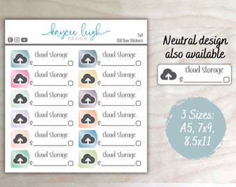 Cloud Storage Bill Due Planner Stickers | Colorful or Neutral | A5, 7x9, and 8.5x11 Sizes