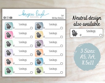 Savings Bill Due Planner Stickers | Colorful or Neutral | A5, 7x9, and 8.5x11 Sizes