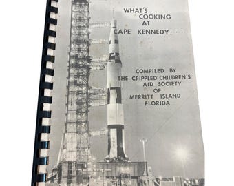 Vintage 1967 Whats Cooking At Cape Kennedy Cookbook Spiral Bound