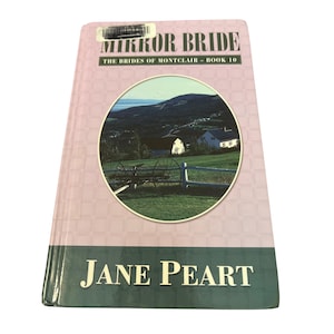 Mirror Bride By Jane Peart Large Print Hardcover Book Brides of Montclair Bk 10