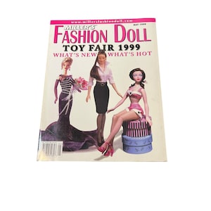Millers Fashion Doll Toy Magazine Toy Fair 1999 What&#39;s Hot and New
