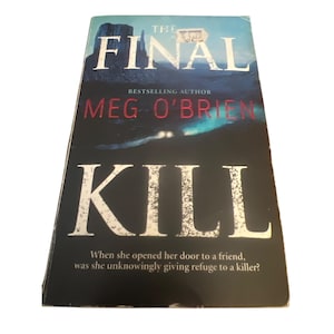 The Final Kill By Meg OBrien Paperback Book Fiction Thriller Novel Suspense