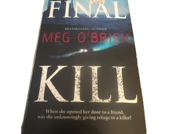 The Final Kill By Meg OBrien Paperback Book Fiction Thriller Novel Suspense