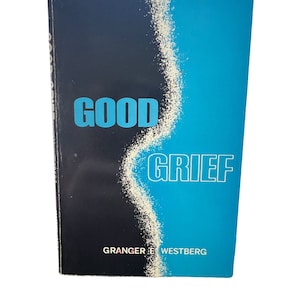 Vintage Good Grief Paperback Book Granger Westberg Constructive Approach to Loss