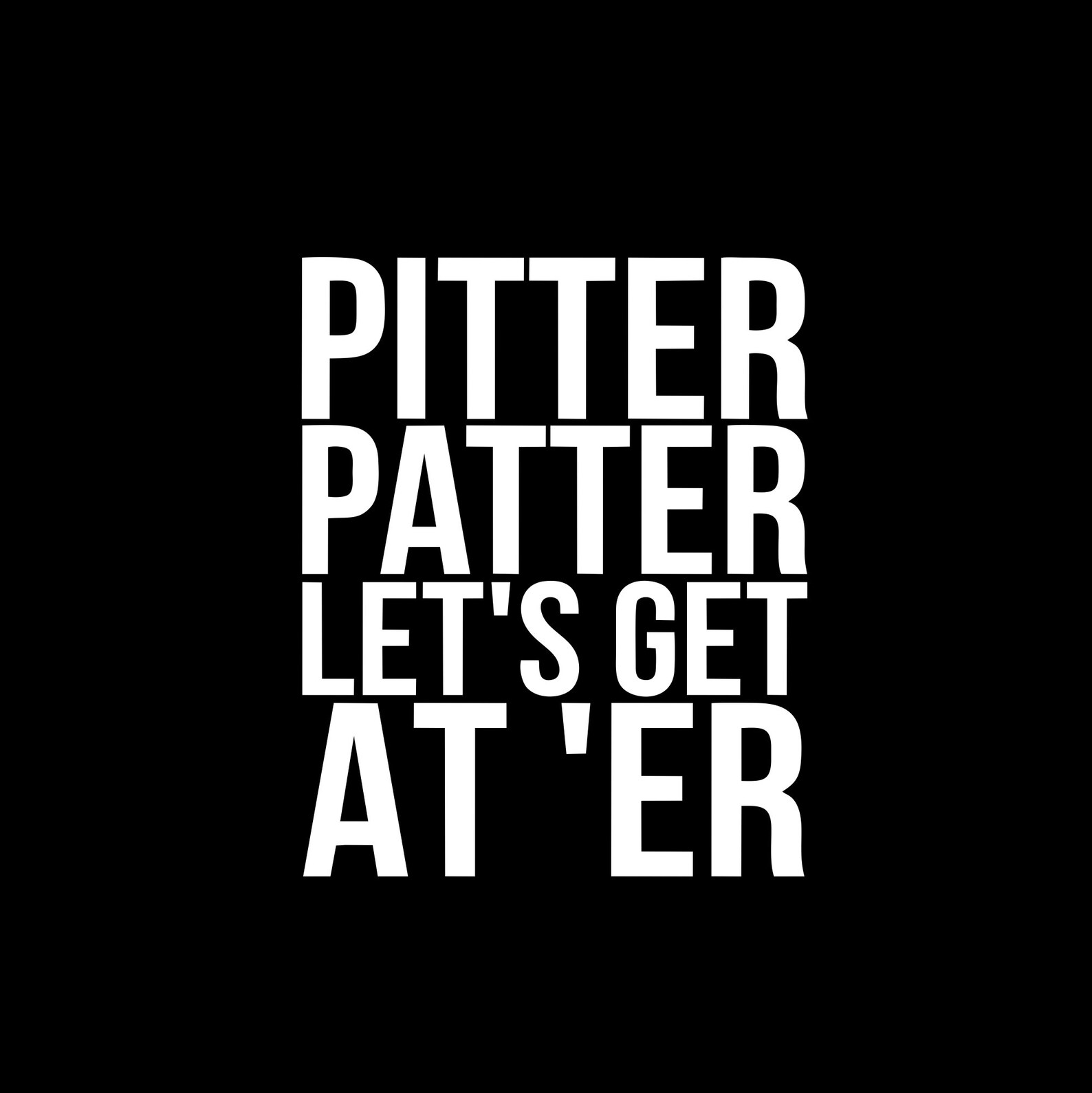 Pitter patter let's get at'er Vinyl Window Music Car Etsy