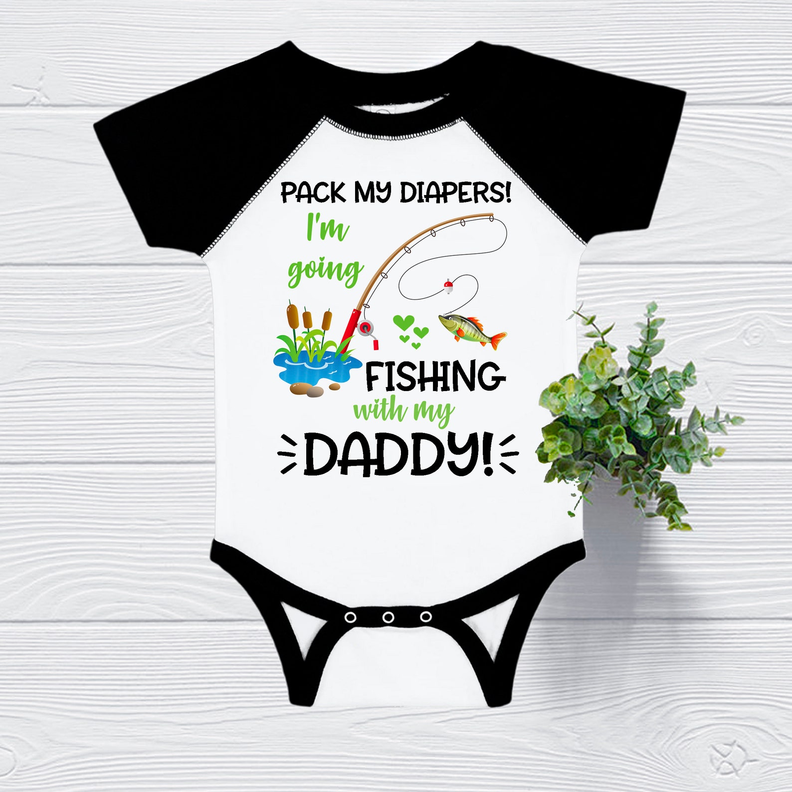 Pack My Diapers I’m Going Fishing with Daddy Funny 1st | Etsy
