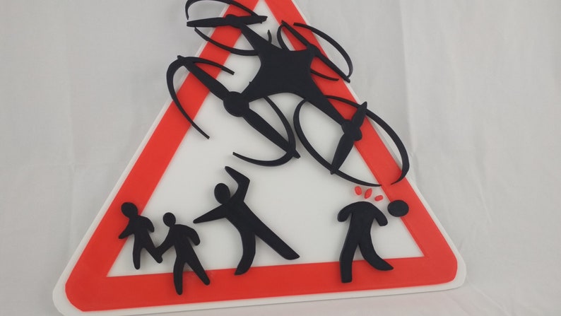 3D Printed Danger Drone Sign