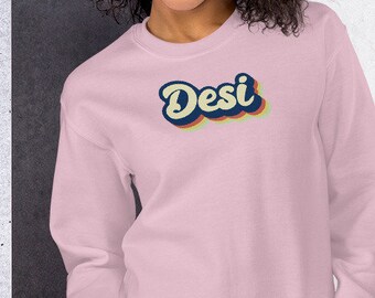 Retro Desi Sweatshirt | Unisex Sweatshirt | Desi Sweatshirt | Desi Pride | Indian Sweatshirt | South Asian Gift | Hindi Sweatshirt | S-2XL