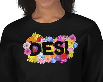 Black Desi Floral Sweatshirt | Unisex Sweatshirt | Desi Sweatshirt | Floral | Indian Sweatshirt | South Asian Gift | Hindi Sweatshirt| S-5XL