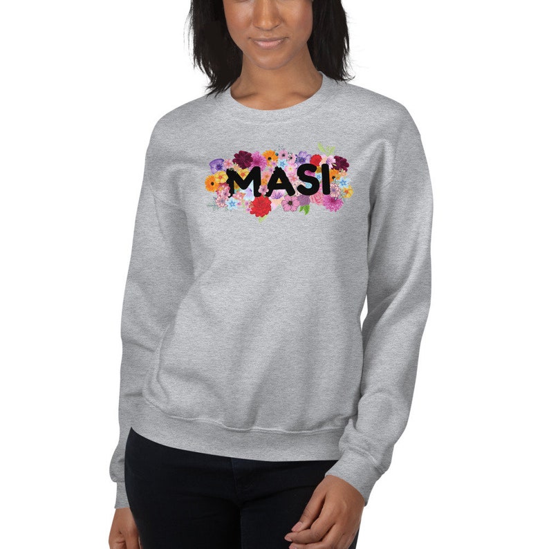 Floral Sweatshirt for Masi Gift for Mausi Masi Hindi Sweatshirt Indian
