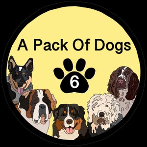 Può includere: Un cerchio giallo con il testo "A Pack Of Dogs" e un'impronta di zampa nera con il numero 6 al suo interno. Ci sono sei razze di cani diverse intorno all'impronta di zampa.