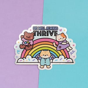 Waterdichte sticker We Will Always Thrive holografische afwerking van mintymentaiko