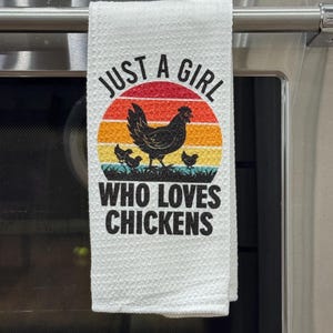 Girl who loves chickens kitchen towel