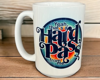 Yeah that's a hard pass from me retro ceramic coffee mug.