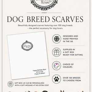 May include: A promotional graphic for dog breed scarves by The Branding House. It features a white gift box with a personalized message, icons for UK printing, gift packaging, color options, and over 100 dog breeds, with illustrations of nine dogs.