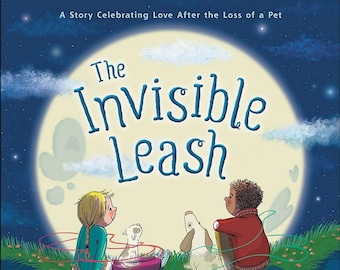 The Invisible Leash (Signed Hardcover)