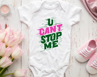 Unisex You Can't Stop Me Baby One-Piece Clothing | First Birthday | Baby Shower Gift | Newborn Clothing | Baby Gifts