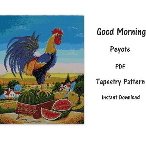 May include: A colorful peyote bead tapestry pattern featuring a rooster standing on a watermelon. The pattern is titled "Good Morning" and is available as an instant download.