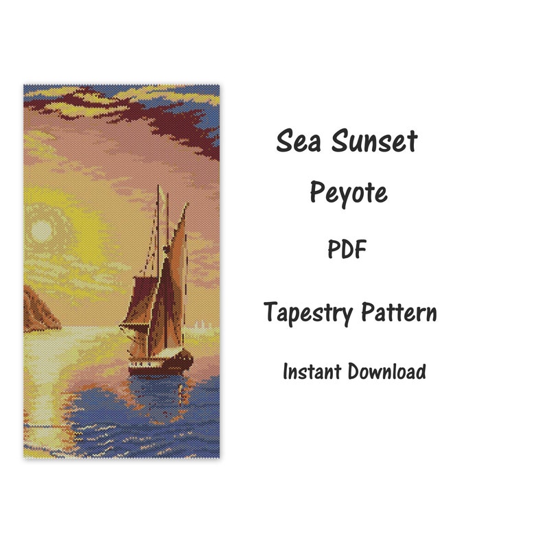 May include: A digital download of a peyote stitch tapestry pattern for a seascape with a sailboat at sunset. The pattern is in PDF format and includes the text "Sea Sunset".