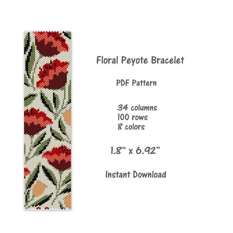 May include: A PDF pattern for a beaded bracelet featuring a floral design with red, green, and white beads. The bracelet is 1.8 inches wide and 6.92 inches long. The pattern requires 34 columns, 100 rows, and 8 colors.