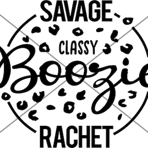 Be Savage, Rachet, Boozie - Megan Thee Stallion SVG png, Cut File, Digital Download