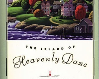 The Island of Heavenly Daze • Lori Copeland & Angel Hunt (Hardcover)