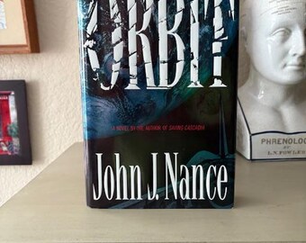 Orbit: A Novel • John J. Nance • Used