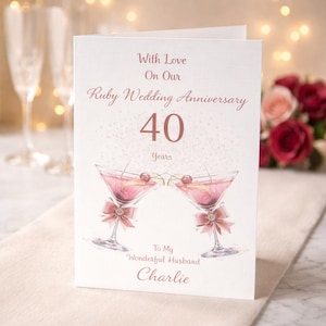 Personalised Ruby (40th) Anniversary Card, Husband, Wife, Daughter and Son-in-Law, Son and Daughter-in-Law, Brother, Sister