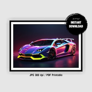 Printable Neon Lamborghini Digital Download - Neon Prints - Neon Lambo - Bedroom Posters - Bedroom Prints - Car Art - Sports Car - Kids Room
