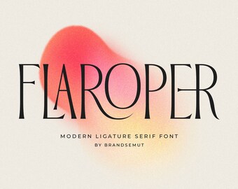 Flaroper - Modern Ligature Serif Font