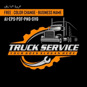 May include: A black and orange logo featuring a lorry with the words "TRUCK SERVICE" and "YOUR GOES SLOGAN HERE". The logo also includes the text "FREE: COLOR CHANGE - BUSINESS NAME" and "AI-EPS-PDF-PNG-SVG".
