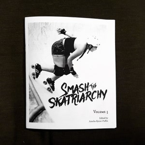 Smash the Skatriarchy: Volume 3