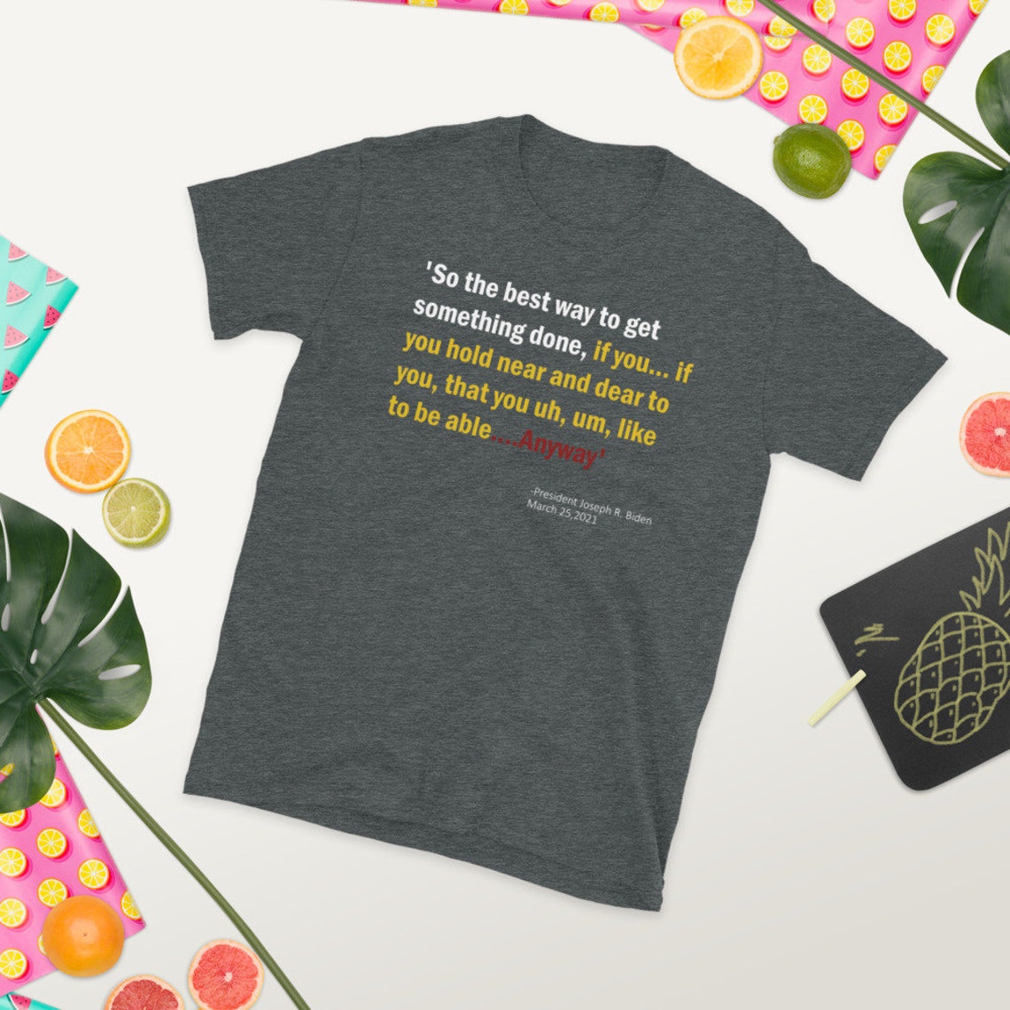the best way to get something done t shirt