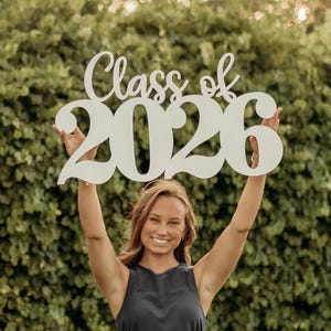 Class of 2026 prop for pictures, Senior 2026 sign, First day of school signage, 2026 graduation signage, Graduation 2026 decoration -CO26