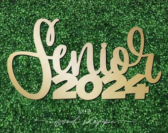 Senior 2024 wood sign, Graduation party decor, Senior photo prop, Class of 2024, Graduation decoration, Graduation sign for senior // S3-24